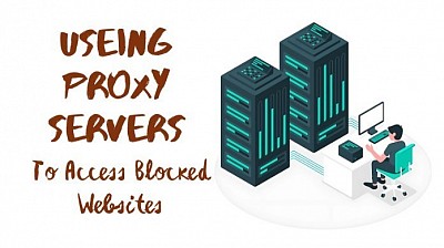 using proxy server to access blocked sites